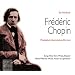Fr�d�ric Chopin - Musikalisch-literarisches Portrait