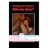 H.A. Pendant - College Or Dance, Which One? (A Cold Weather Campus Story - CWC)