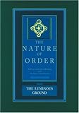 The Nature of Order: An Essay on the Art of Building and the Nature of the Universe, Book 4 - The Luminous Ground (Center for Environmental Structure, Vol. 12)