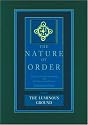 The Luminous Ground: The Nature of Order, Book 4