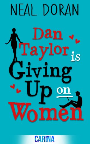 Dan Taylor Is Giving Up On Women