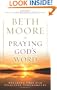 Praying God's Word: Breaking Free from Spiritual Strongholds