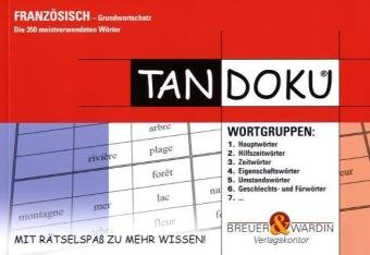 Breuer & Wardin Tandoku "Franz&ouml;sisch-Grundwortschatz": Die 350 meistverwendeten W&ouml;rter