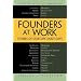 Founders at Work: Stories of Startups' Early Days (Recipes: a Problem-Solution Ap)