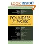 Founders at Work: Stories of Startups' Early Days (Recipes: a Problem-Solution Ap)