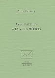Revue Echoppe  / Avec Balthus à la Villa Médicis