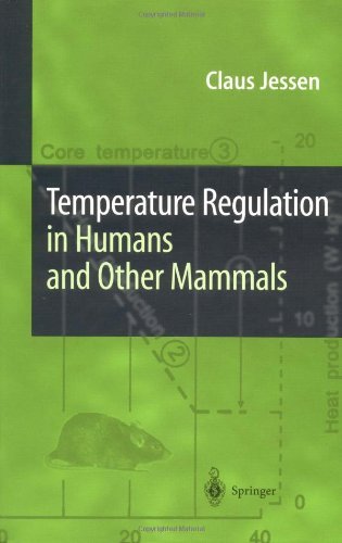 Temperature Regulation in Humans and Other Mammals by Claus Jessen (12-Dec-2000) Hardcover