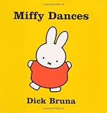 Miffy Dances (Miffy and Friends)