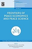 Frontiers of peace economics and peace science