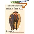 The Authentic Life of Billy The Kid (Southwest Heritage)