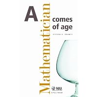 A MATHEMATICIAN COMES OF AGE