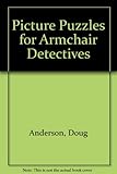 Picture puzzles for armchair detectives