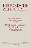 Politik und Religion: Eigenlogik oder Verzahnung?: Europa im 16 - Jahrhundert - 