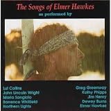 The Songs of Elmer Hawkes
