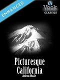 Picturesque California: Vook Classics