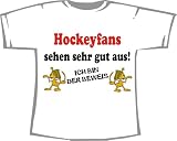  : Hockeyfans sehen sehr gut aus - Ich bin der Beweis; Frauen T-Shirt wei&szlig;