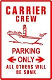 CARRIER CREW PARKING navy plane military sign