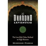 The Dhandho Investor: The Low - Risk Value Method to High Returns