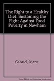 The right to a healthy diet : sustaining the fight against food poverty