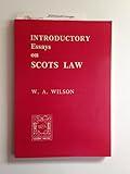 Introductory essays on Scots law