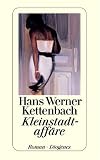 Kleinstadtaff�re: Roman