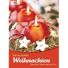 Stimmungsvolle Weihnachten: Dekorative Ideen rund ums Fest