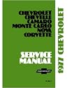 1977 CHEVROLET CHEVELLE, CAMARO, CORVETTE, etc Shop Service Repair Manual
