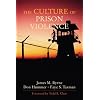 The Culture of Prison Violence