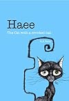 Haee the Cat with a Crooked Tail