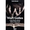 Wort Gottes: Celia D�rfers dritter Fall im Alten Land