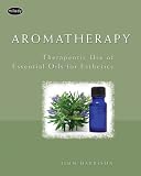 Aromatherapy: Therapeutic Use of Essential Oils for Esthetics