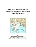 The 2007-2012 Outlook for Snowboarding Boots for Step-In Bindings in India
