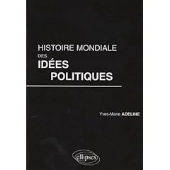 Histoire mondiale des id�es politiques