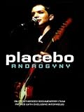 Placebo: Androgyny