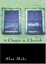 A Choice to Cherish: A Novel