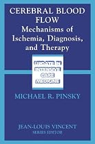 Cerebral Blood Flow: Mechanisms of Ischemia, Diagnosis and Therapy