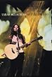 Sarah McLachlan - Afterglow Live [DVD]