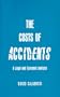 The Cost of Accidents: A Legal and Economic Analysis