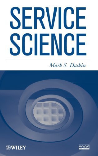 Service Science by Daskin, Mark S. (2010) Hardcover