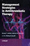 Management Strategies in Antithrombotic Therapy