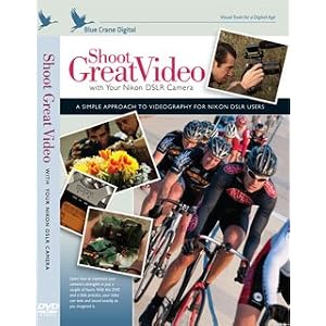Nikon Shoot Great Video with a DSLR Instructional DVD