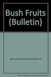 Bush fruits