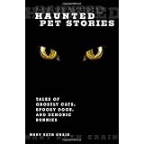 haunted pet stories tales of ghostly cats spooky dogs and demonic bunnies