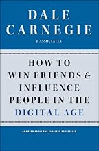 How to Win Friends and Influence People in the Digital Age
