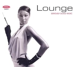 Seriously Good Music Series: Lounge