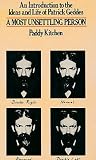 A most unsettling person : an introduction to the ideas and life of Patrick Geddes