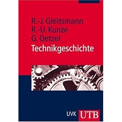 Technikgeschichte: Eine Einf�hrung