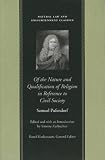 Of the Nature and Qualification of Religion in Reference to Civil Society (Natural Law & Enlightenment Classics)