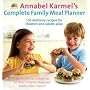 Annabel Karmel's Complete Family Meal Planner