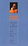 Br&uuml;cken zur Klarheit - Vortr&auml;ge zu Naturwissenschaft und Buddhismus - Dalai Lama XIV.